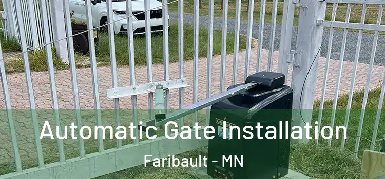 Automatic Gate Installation Faribault - MN