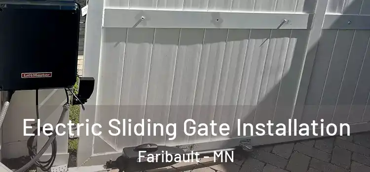 Electric Sliding Gate Installation Faribault - MN