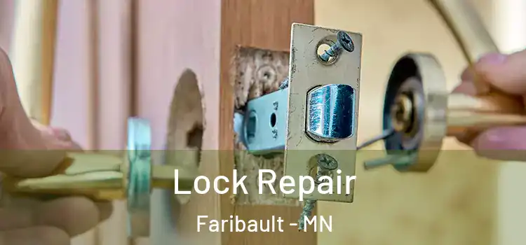 Lock Repair Faribault - MN