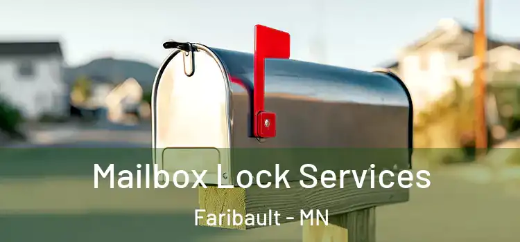 Mailbox Lock Services Faribault - MN